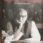 Beyond the Lines - autobiography of Journalist Kuldip Nayar