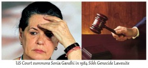 November 1984 Sikh Genocide - Sonia Gandhi Summoned By US Court For Rights Violation